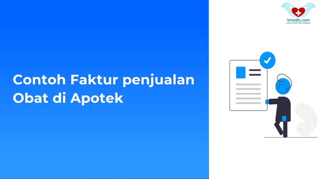 Kamu Seorang Apoteker? Ketahui Faktur Pembelian Obat yang benar