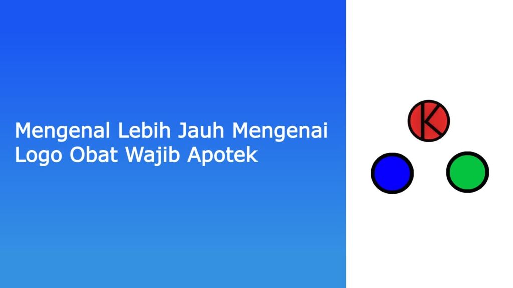 Sudah pada paham Logo Obat Wajib Apotek belum??