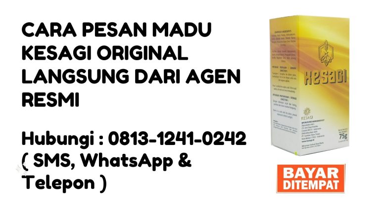 Cara Pesan Madu Kesagi Original, Hub: 0813-1241-0242