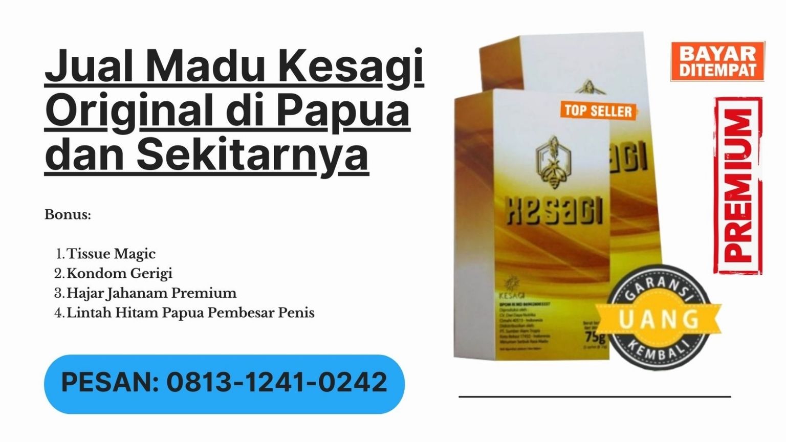 Madu Kesagi di Jayapura, Hub:0813-1241-0242 (COD) ASLI ORIGINAL