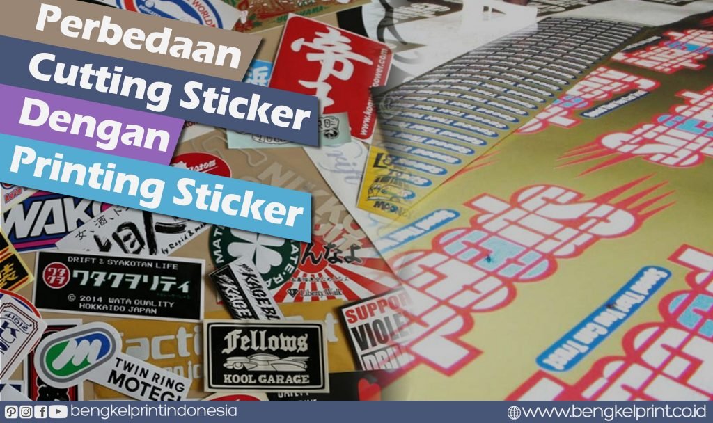 perbedaan-cutting-sticker-dengan-printing-sticker