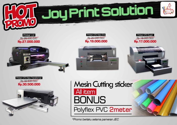 JOY PRINT Solution Hadir di Pameran JEC 16-20 Agustus 2017