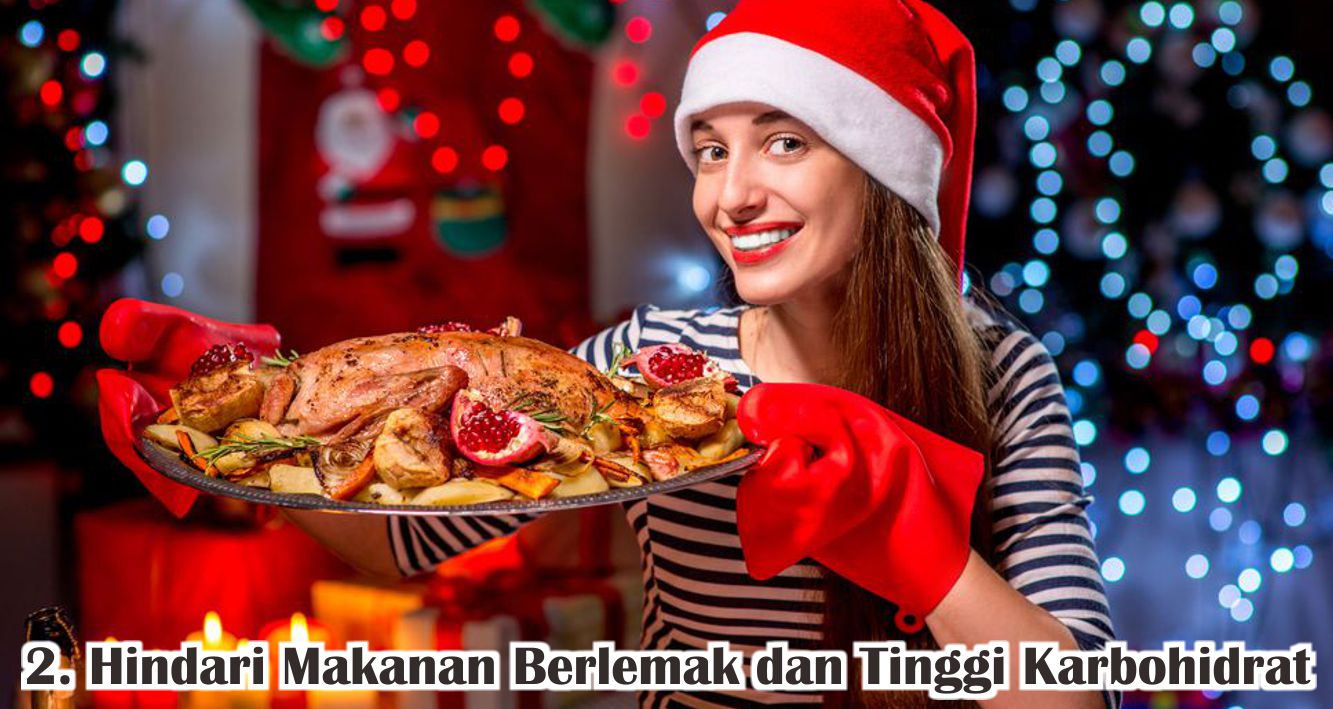  6 Cara Mudah Cegah Berat Badan Naik Saat Natal !