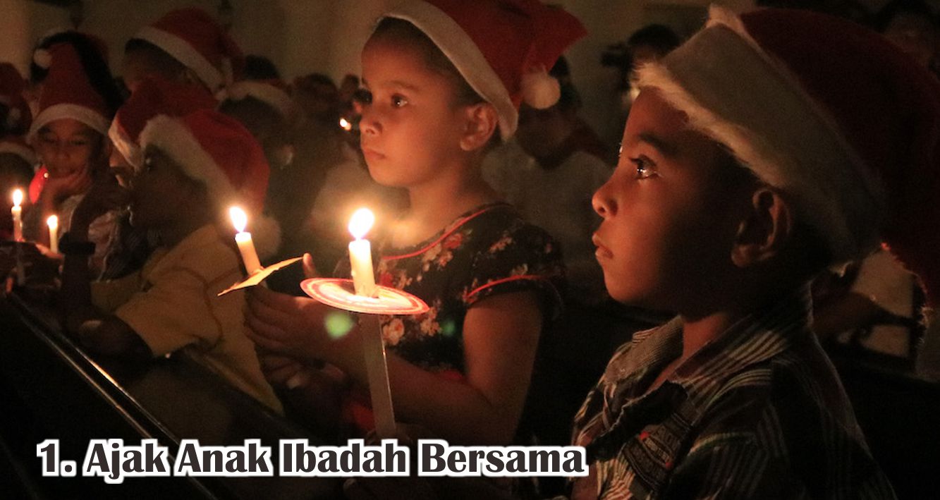  6 Cara Mudah Ajarkan Makna Natal Pada Anak !