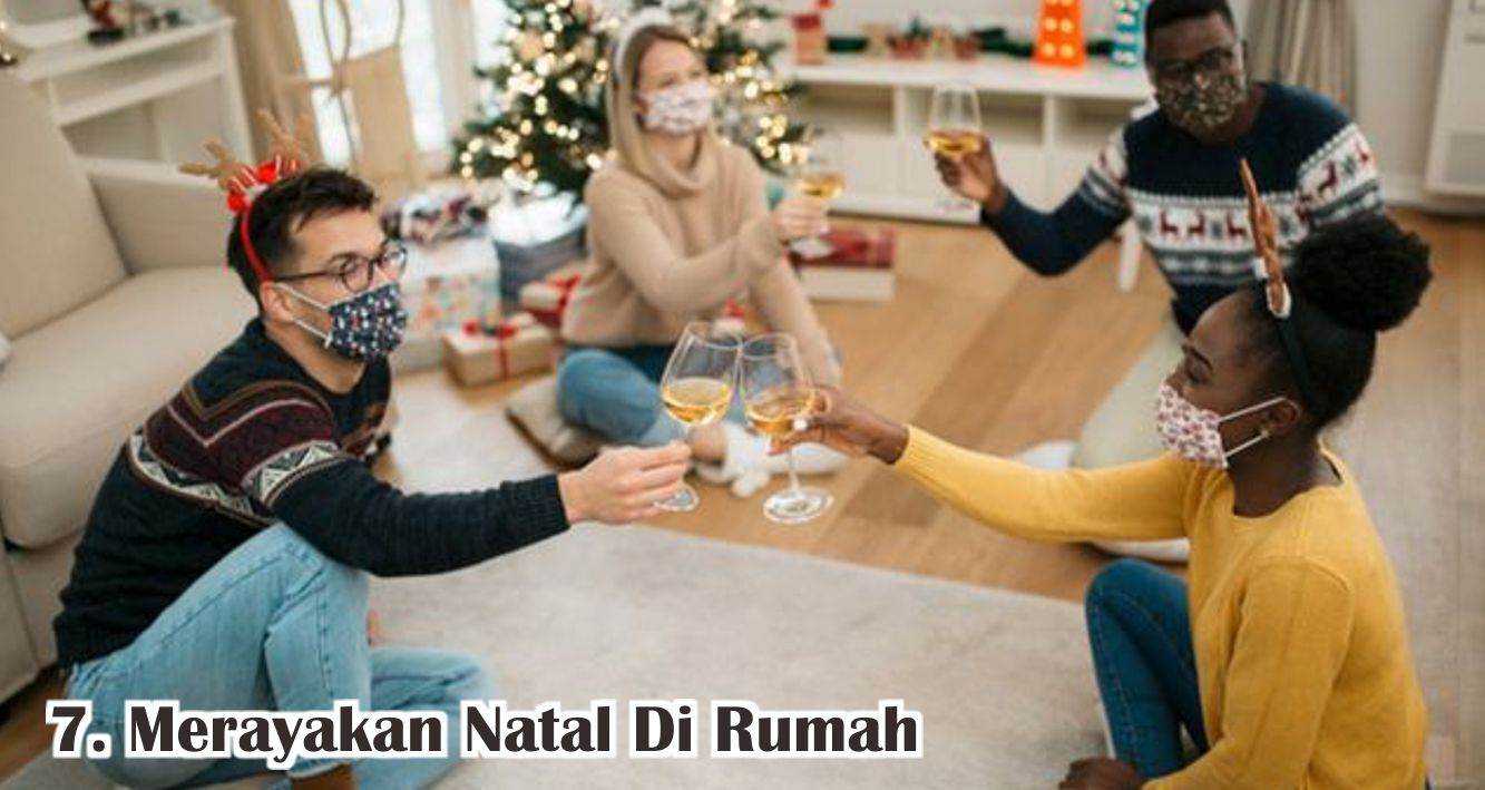  7 Cara Menghemat Saat Merayakan Natal di Tengah Pandemi !