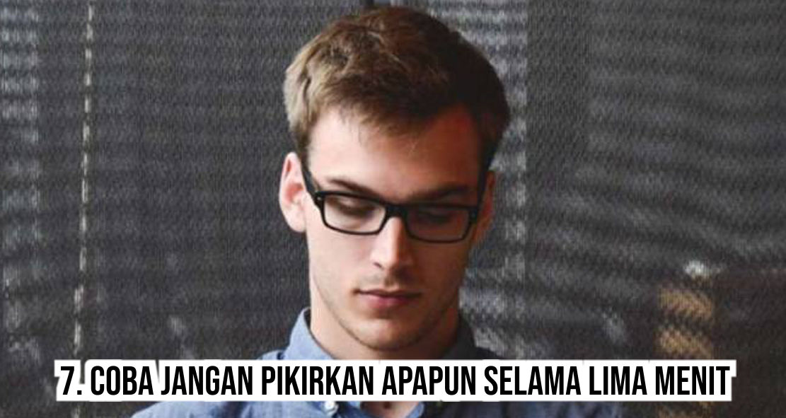  7 Tips Mudah Tingkatkan Fokus dan Konsentrasi !