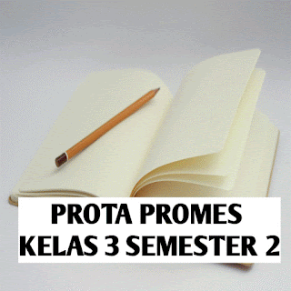 Prota promes kelas 3 sd kurikulum 2013 semester 2