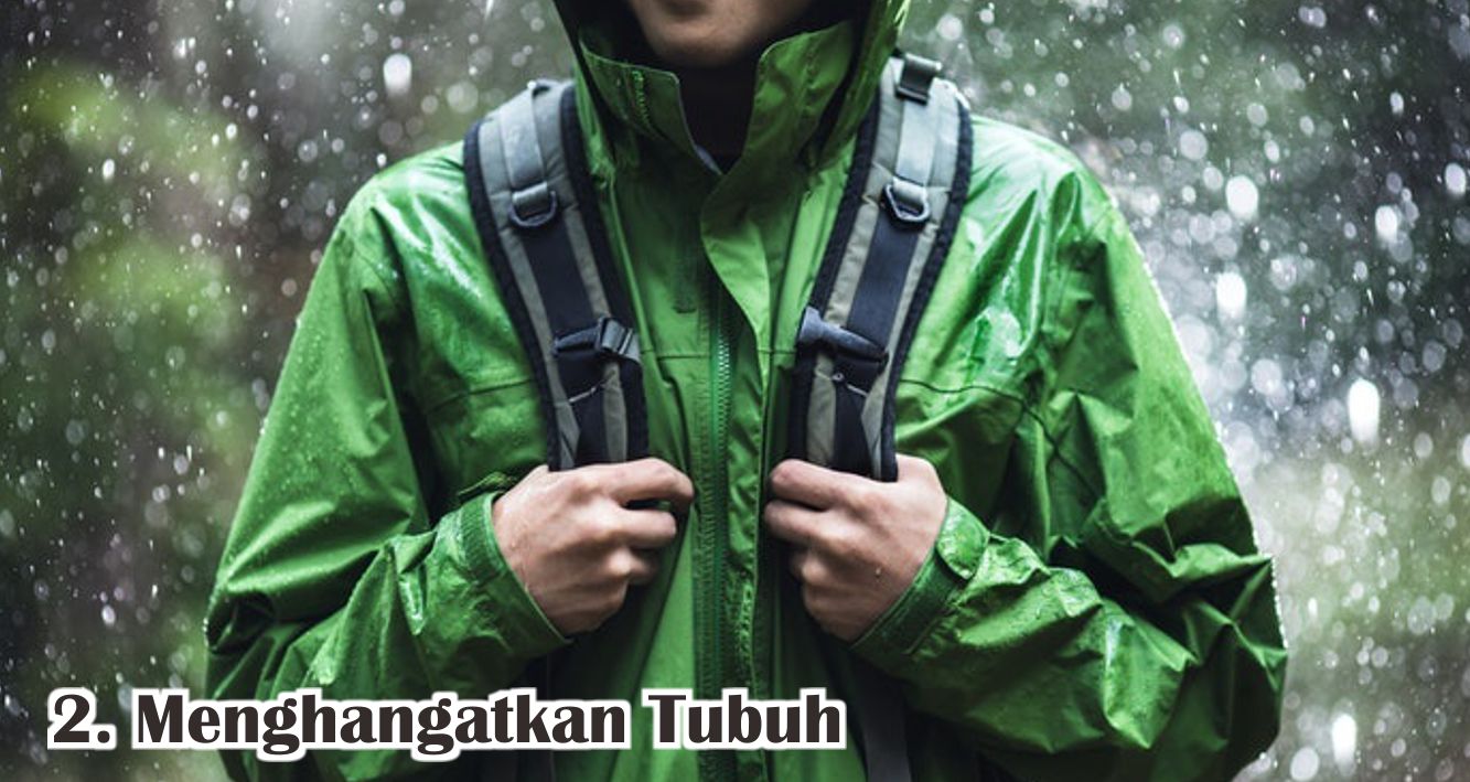  5 Manfaat Jas Hujan Yang Belum Banyak Orang Tahu ! 