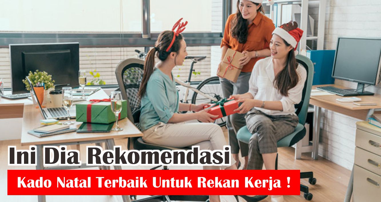 7-ide-kado-natal-menarik-untuk-teman-kantor