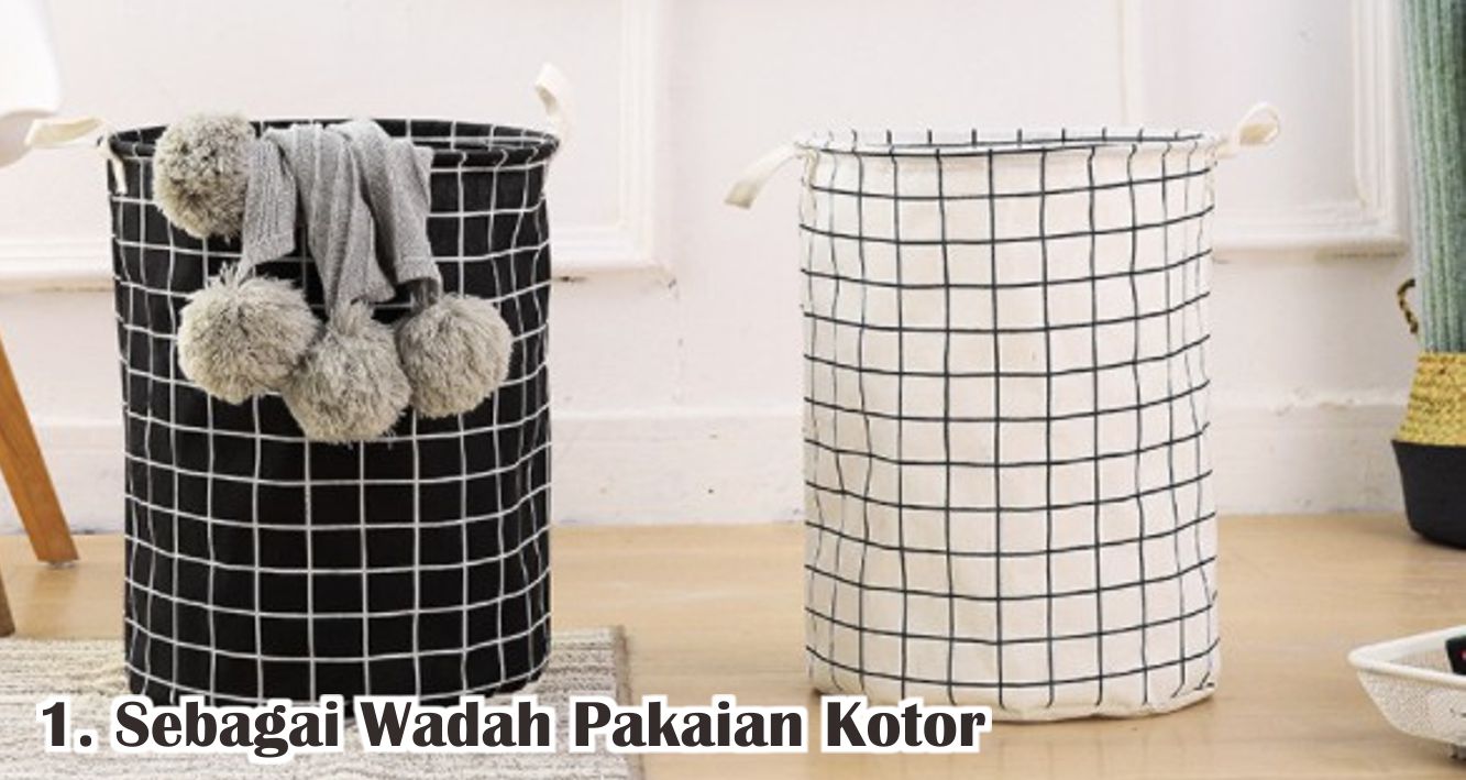  Ternyata Tas Laundry Banyak Fungsinya lho, Cek Disini !