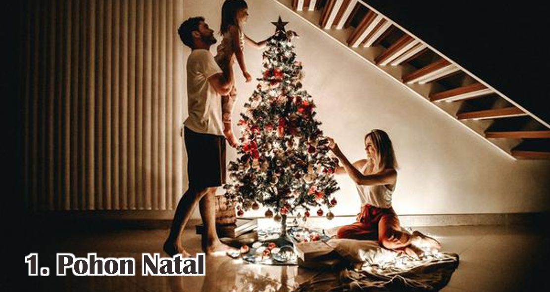  Beragam Perlengkapan Natal Yang Perlu Kamu Siapkan Sekarang !
