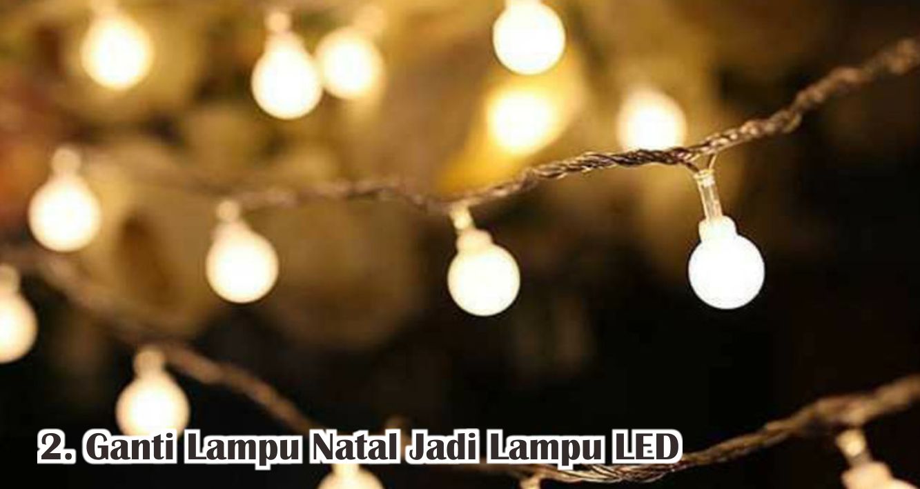  7 Cara Mudah Rayakan Natal Tanpa Merusak Lingkungan !