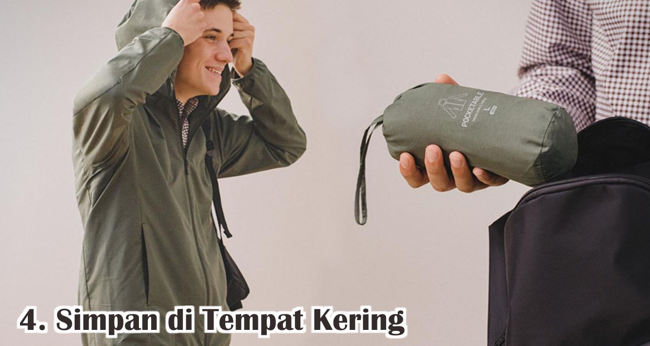  4 Tips Ampuh Merawat Jas Hujan Agar Lebih Awet ! 
