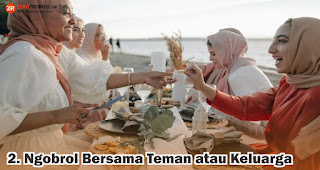 5 Cara Seru Memanfaatkan Waktu Jelang Berbuka !