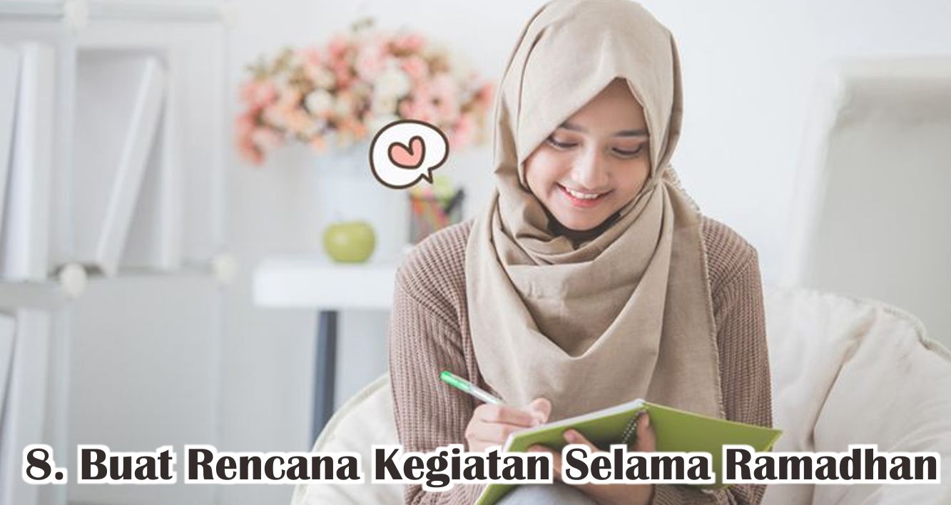  Siapkan 8 Hal Ini Agar Ramadhan Makin Berkah !