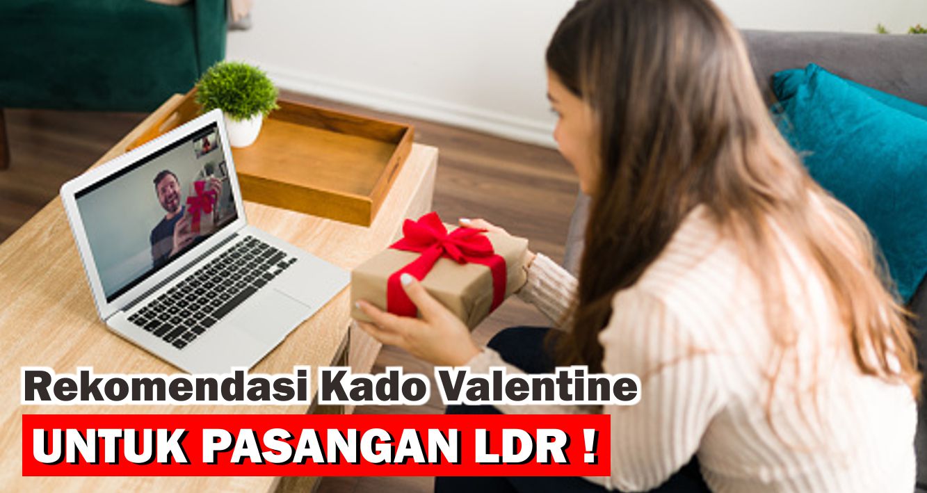 ide-kado-valentine-untuk-kamu-yang-sedang-ldr-an