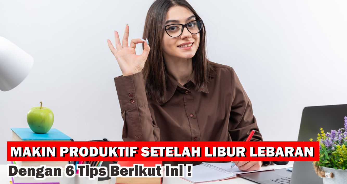 5-tips-jitu-yang-bisa-kamu-coba-agar-kembali-produktif