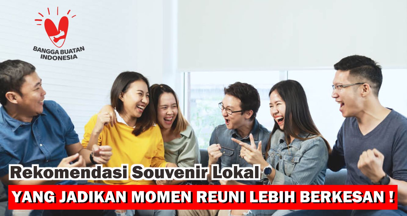 buat-acara-reuni-lebih-asik-dengan-ide-souvenir-berikut-ini