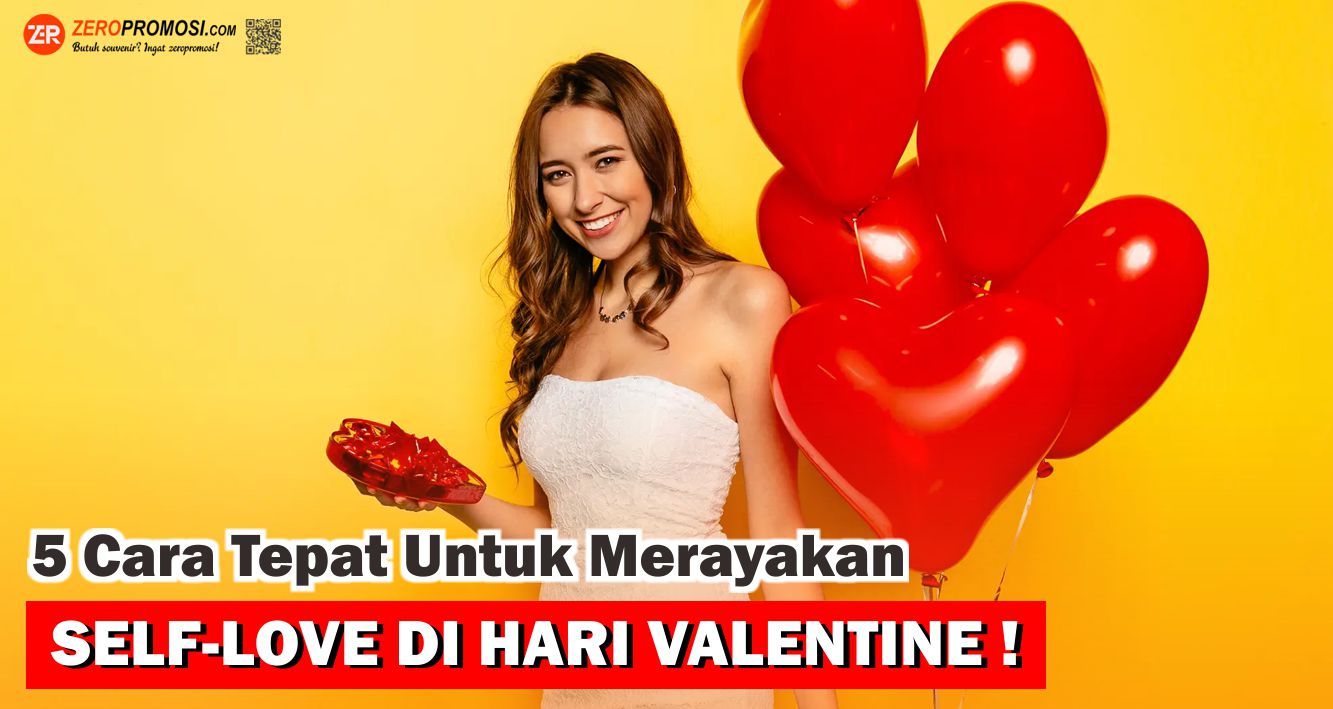 ide-kreatif-merayakan-valentine-dengan-dirimu-sendiri