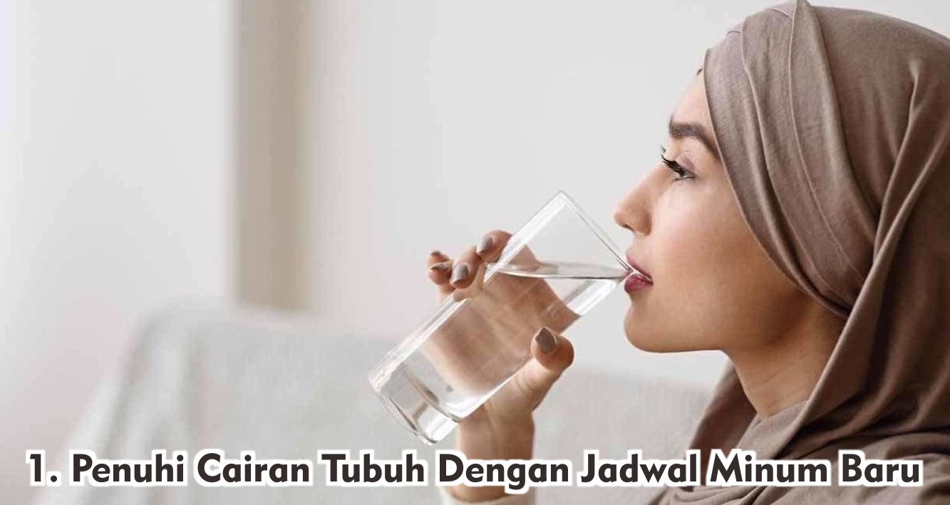  Tips Cegah Haus Berlebih Saat Puasa !