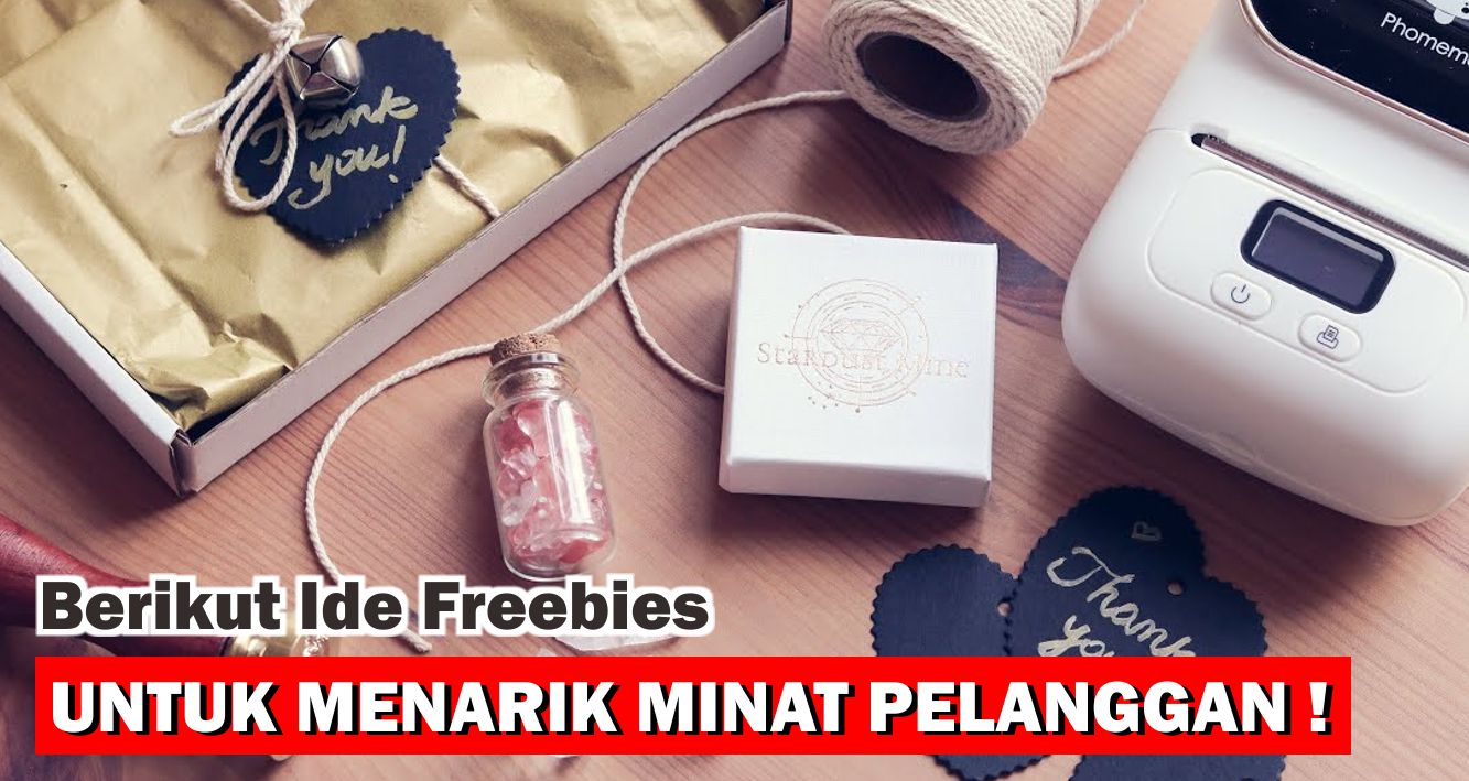  6 Ide Freebies Unik Untuk Olshop Kamu !