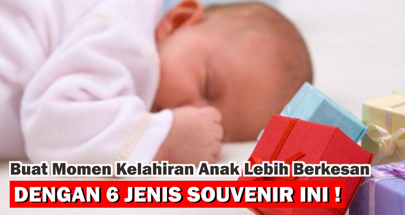 rekomendasi-souvenir-baby-born-spesial-untuk-kamu