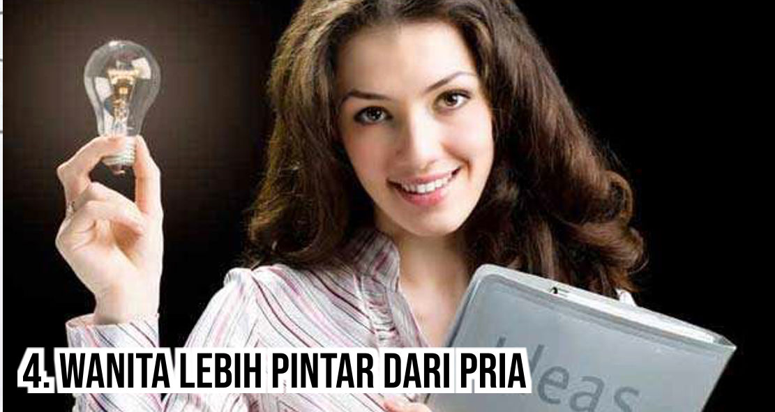  6 Kelebihan Wanita Yang Tidak Dimiliki Pria !