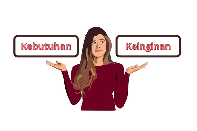 Kebutuhan Beda Loh dengan Keinginan