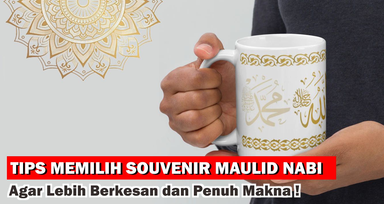 ini-dia-panduan-memilih-souvenir-yang-tepat-untuk-maulid-nabi