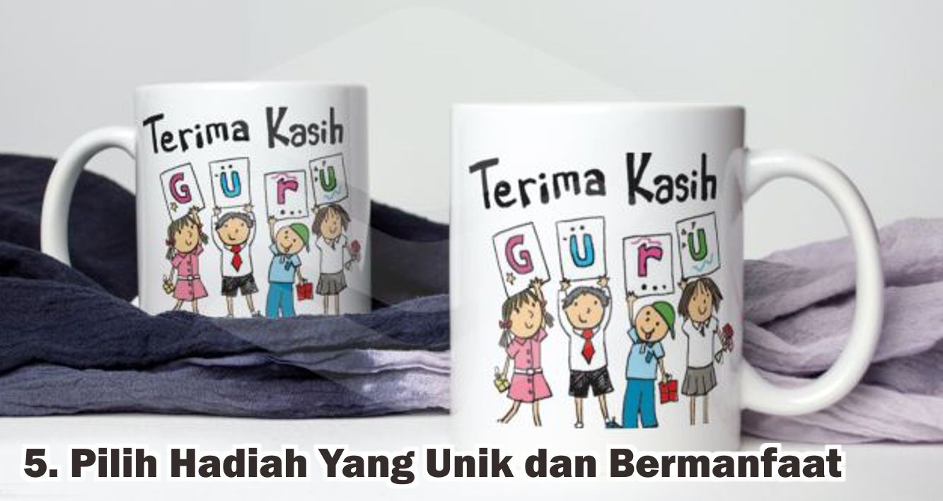  Tips Memilih Hadiah Yang Berkesan Untuk Guru, Kamu Wajib Tahu !