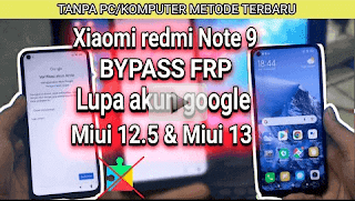 Lupa Akun Google Redmi Note 9 Tanpa pc New metode