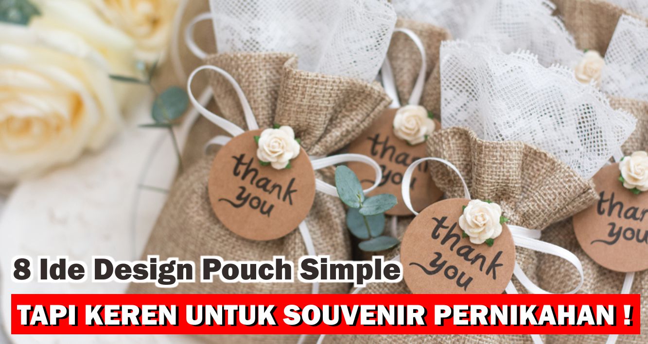 inspirasi-model-pouch-keren-untuk-souvenir-wedding