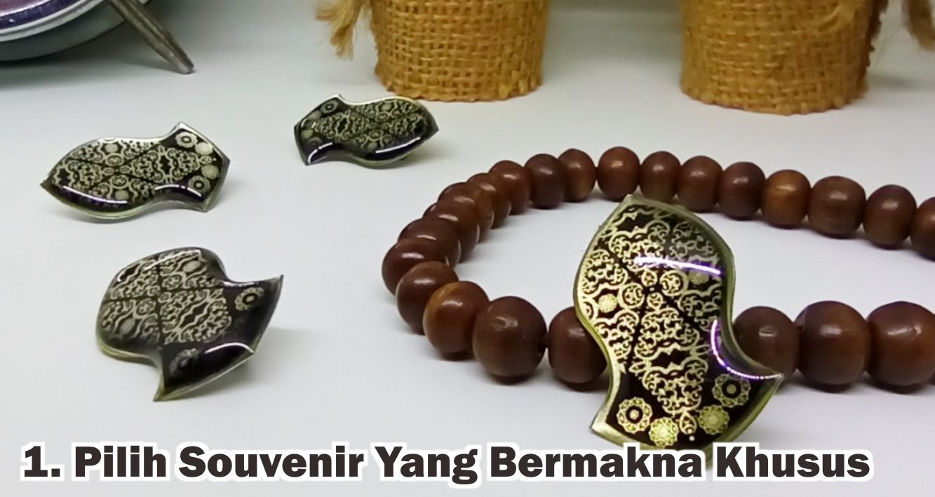  Ini Dia Panduan Memilih Souvenir Yang Tepat Untuk Maulid Nabi !
