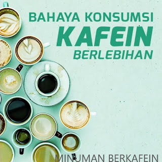 PECINTA KAFEIN ??? WAJIB BACA INI