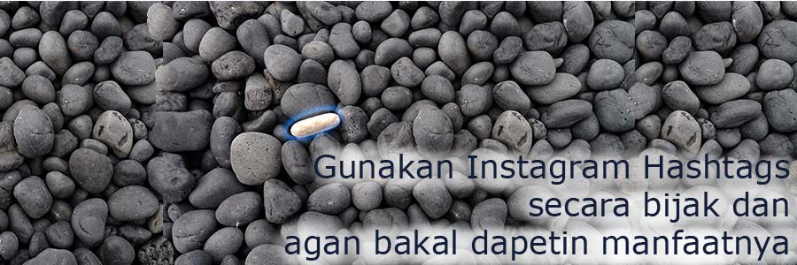 gunakan-hashtags-dengan-bijak-di-instagram-dan-agan-bakal-dapetin-manfaatnya