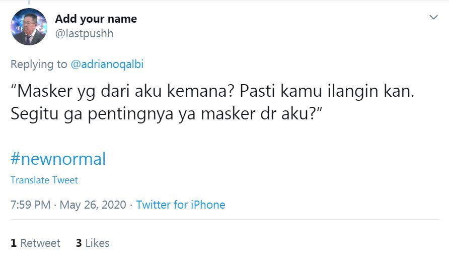 Cuitan-cuitan lucu menyambut era New Normal ini bikin geleng kepala