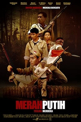 7 FILM PERJUANGAN KEMERDEKAAN, COCOK DITONTON UNTUK 17 AGUSTUS