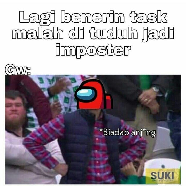 Kumpulan Meme  Lucu  Among  US  Bikin Ngakak KASKUS