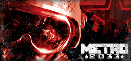 METRO 2033 - Fear The Future !