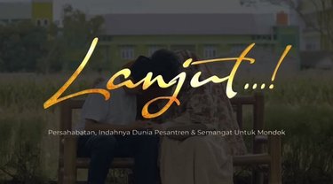 Persaudaraan Wali Santri Lahirkan Sebuah Film Tentang Mondok
