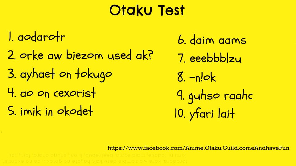 OTAKU TEST Yuk Gan! :D 