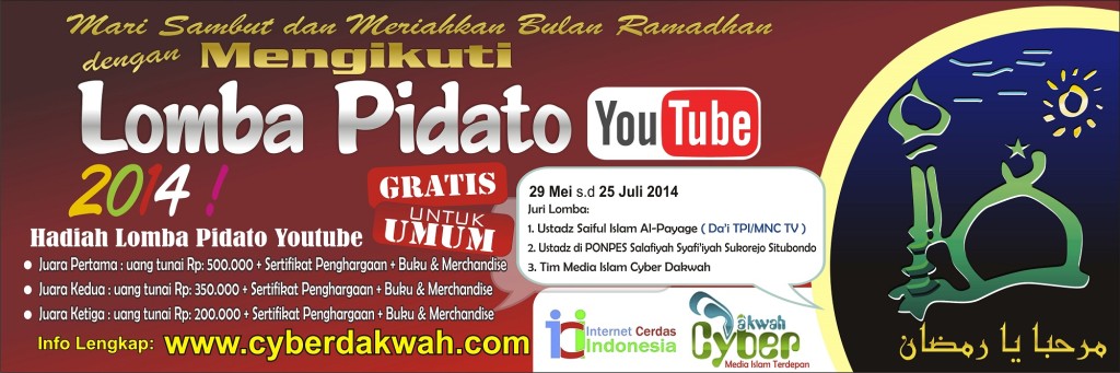 &#91;welcome ramadhan!!!&#93; ikutan yuk!!! lomba pidato dakwah youtube 2014