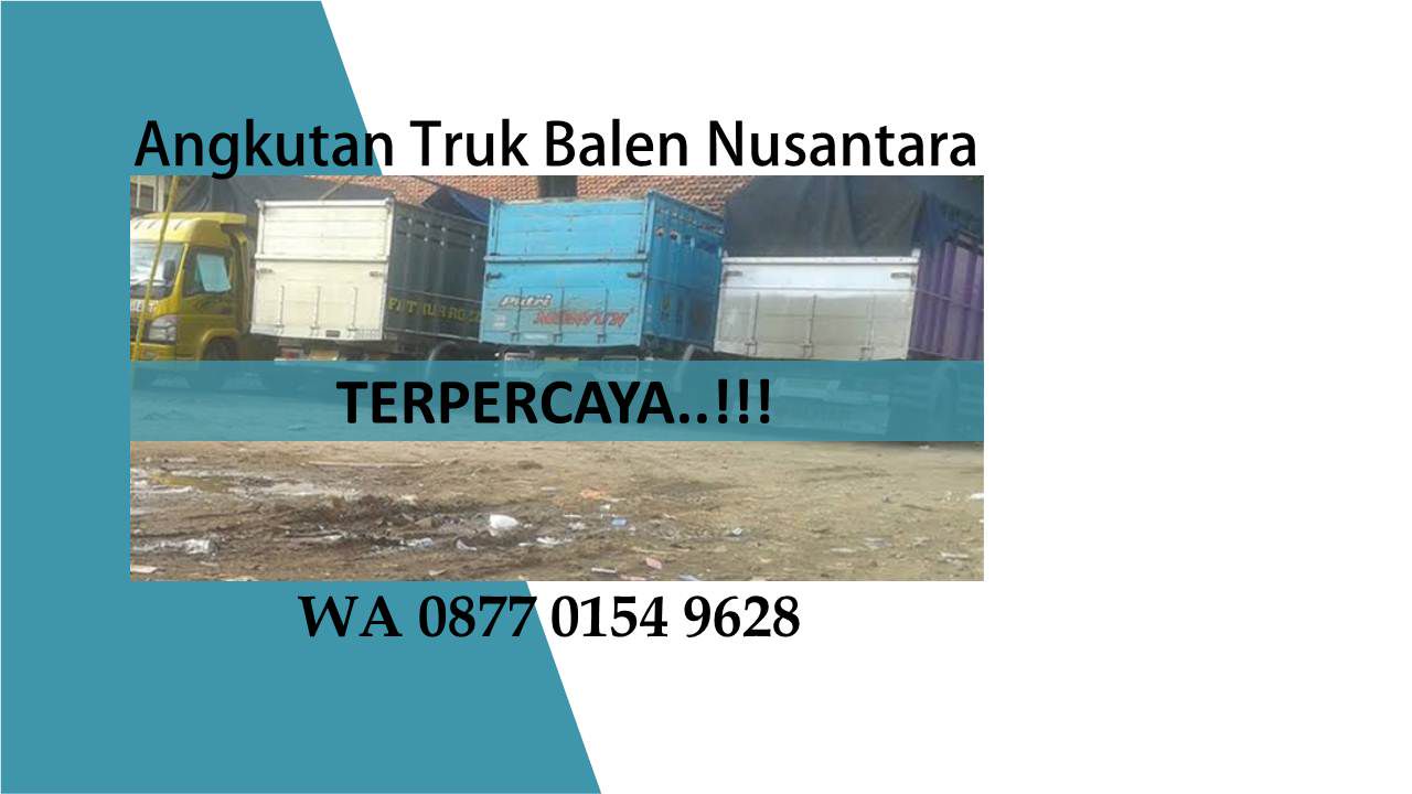 Sewa Truk Balen Kabupaten Sidoarjo, WA 0877 0154 9628, AMANAH..!!!