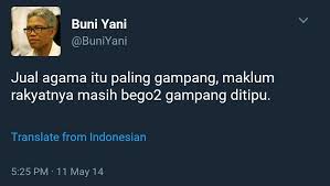 Cuitan‘ Buni Yani: &quot;Jual Agama Itu Paling Gampang&quot; Jadi Heboh