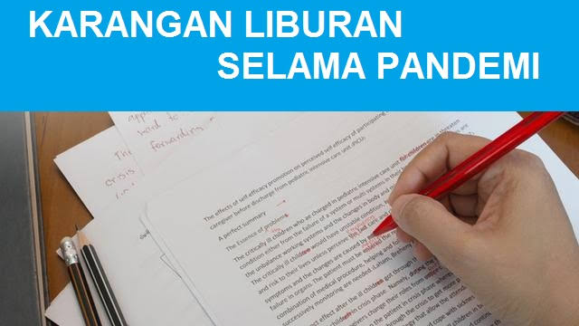 Ceritakan Pengalamanmu Selama Liburan. Tugas Sekolah Yang Sepele Tapi Dalam Maknanya