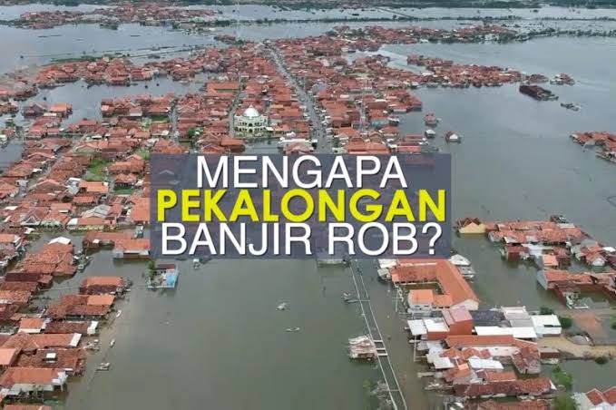 Banjir Rob di Pekalongan Meluas, 89 Orang Mengungsi