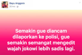 Selain Hina Jokowi, Bayu Anggoro Bangga Dirinya Tak Kunjung Ditangkap