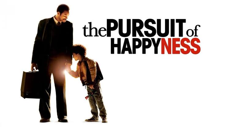 The Pursuit of Happyness, Sebuah Film Tentang Arti Kebahagiaan