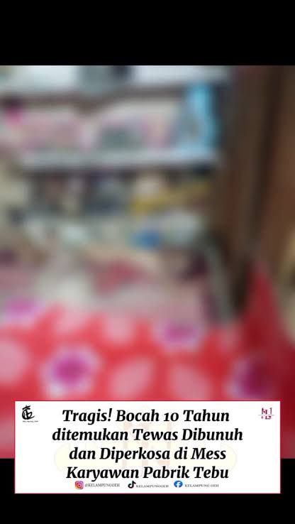 Ini Motif Haryanto Perkosa dan Bunuh Anak 10 Tahun di Tulang Bawang Lampung