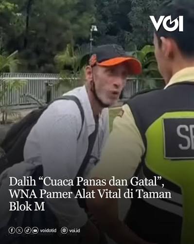 Viral WNA Pamer Alat Kelamin di Blok M, Pramono: Hukum Seberat-beratnya!